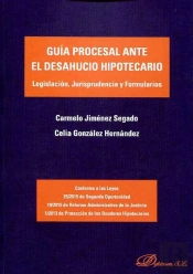 Guía Procesal Ante El Desahucio Hipotecario
