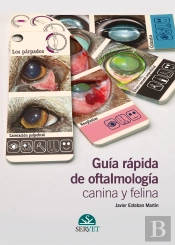 Guía Rápica De Oftalmología Canina Y Felina
