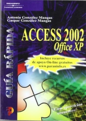 Guía Rápida. Access 2002 Office Xp