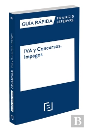 Guía Rápida Iva Y Concursos. Impagos