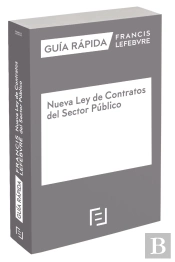Guía Rápida Nueva Ley De Contratos Del Sector Público