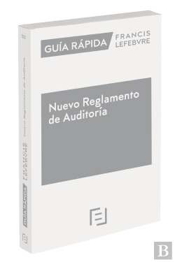 Bertrand.pt - Guia Rapida Nuevo Reglamento De Auditoria