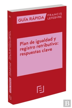 Bertrand.pt - Guia Rapida Plan De Igualdad Y Registro Retributivo: Respuestas C