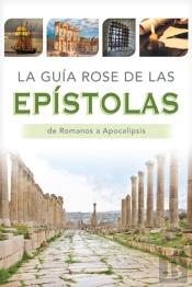 Guia Rose De Las Epistolas, La