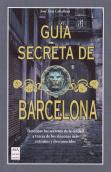 Guia Secreta De Barcelona