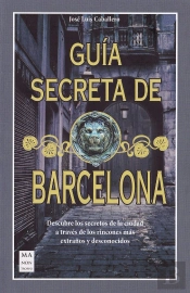 Guia Secreta De Barcelona