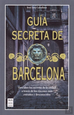 Bertrand.pt - Guia Secreta De Barcelona