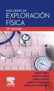 Guia Seidel De Exploracion Fisica 10ª Ed