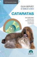 Guía Servet De Manejo Clínico: Oftalmología. Cataratas