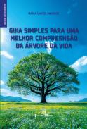 Guia Simples para uma Melhor Compreensão da Árvore da Vida