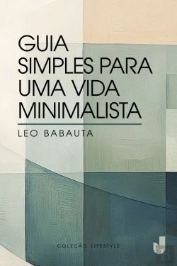 Bertrand.pt - Guia Simples Para Uma Vida Minimalista
