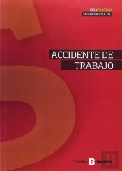 Guía Sobre Accidente De Trabajo