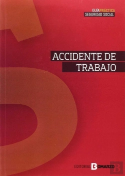 Bertrand.pt - Guía Sobre Accidente De Trabajo