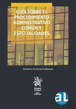 Bertrand.pt - Guía Sobre El Procedimiento Administrativo Común Y Especialidades