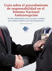 Guía Sobre El Procedimiento De Responsabilidad En El Sistema Nacional Anticorrupción