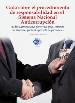 Bertrand.pt - Guía Sobre El Procedimiento De Responsabilidad En El Sistema Nacional Anticorrupción