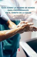 Guia Sobre La Higiene De Manos Para Profesionales