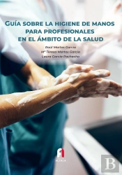 Guia Sobre La Higiene De Manos Para Profesionales