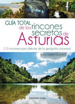 Bertrand.pt - Guia Total De Los Rincones Secretos De Asturias 