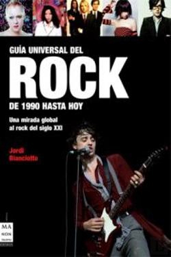 Bertrand.pt - Guía Universal Del Rock. De 1990 Hasta Hoy
