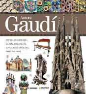 Guia Visual De L'Obra Completa D'Antoni Gaudi