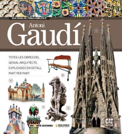 Bertrand.pt - Guia Visual De L'Obra Completa D'Antoni Gaudi