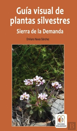 Bertrand.pt - Guia Visual De Plantas Silvestres. Sierra De La Demanda