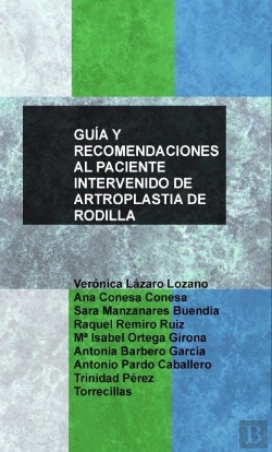 Bertrand.pt - Guía Y Recomendaciones Al Paciente Intervenido De Artroplastia De Rodilla
