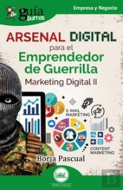 Guiaburros Arsenal Digital Para El Emprendedor De Guerrilla