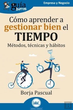 Bertrand.pt - Guiaburros Como Aprender A Gestionar Bien El Tiempo