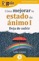 Guiaburros: Como Mejorar Tu Estado De Animo I