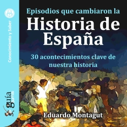 Bertrand.pt - Guíaburros: Episodios Que Cambiaron La Historia De España