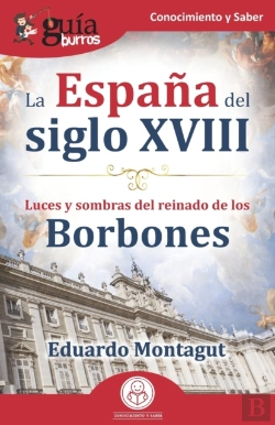 Bertrand.pt - Guiaburros La España Del Siglo Xviii