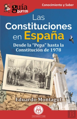 Bertrand.pt - Guíaburros: Las Constituciones En España