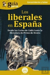 Guiaburros Los Liberales En España