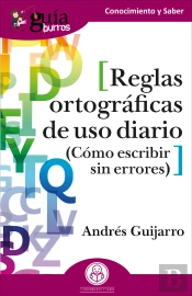 Guiaburros Reglas Ortograficas De Uso Diario