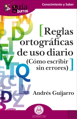 Bertrand.pt - Guiaburros Reglas Ortograficas De Uso Diario