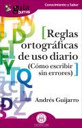 Guiaburros Reglas Ortograficas De Uso Diario