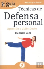 Guíaburros Técnicas De Defensa Personal