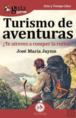 Bertrand.pt - Guíaburros: Turismo De Aventuras