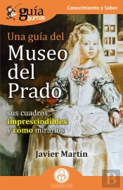 Guíaburros: Una Guía Del Museo Del Prado