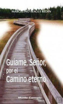 Bertrand.pt - Guíame Señor, Por El Camino Eterno
