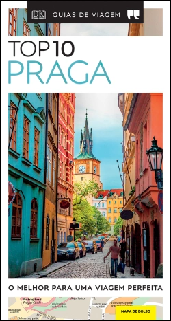 Bertrand.pt - Guias de Viagem Porto Editora - Top 10 Praga