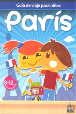 Bertrand.pt - Guías De Viajes Para Niños París