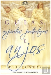 Guias, Espíritos Protectores e Anjos