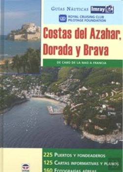 Bertrand.pt - Guías Náuticas Imray. Costas Del Azahar Dorada Y Brava