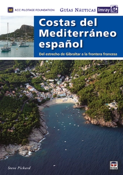 Bertrand.pt - Guías Náuticas Imray. Costas Del Mediterraneo Español