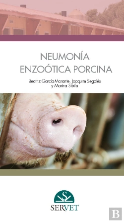 Bertrand.pt - Guías Prácticas En Producción Porcina. Neumonía Enzoótica