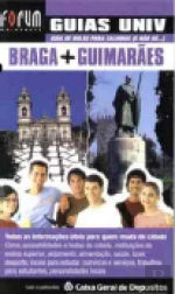 Guias Universitários - Braga + Guimarães