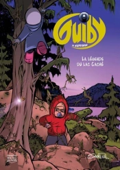 Guiby, Le Superbébé Tome 4 : La Légende Du Lac Caché
